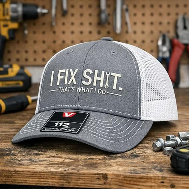 🧢 LIMITED-TIME 50% OFF! ✨ "I Fix Shit" Embroidered Trucker Hat – Breathable Mesh, Sun Protection, Bold & Humorous Gift 🛠️
